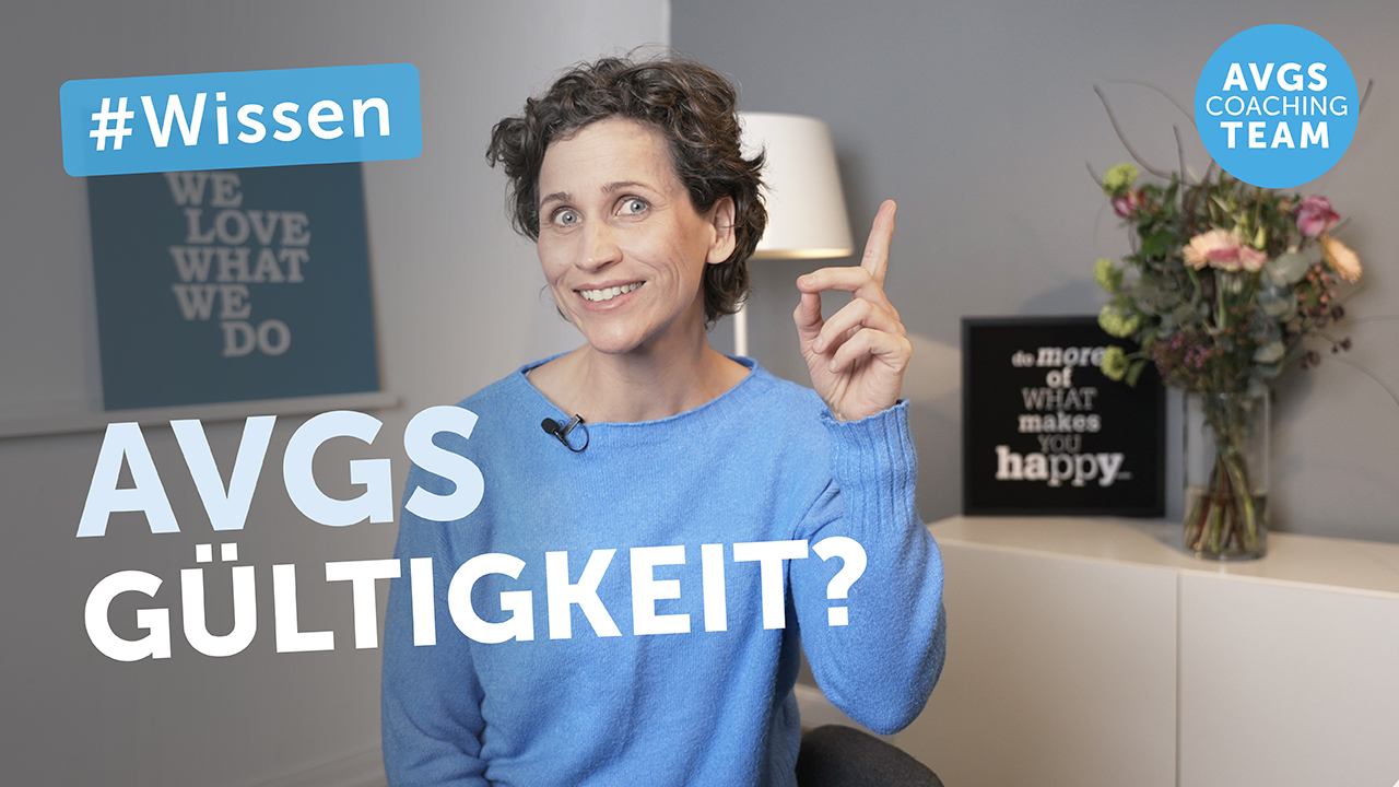 Wie lange ist ein AVGS gültig?