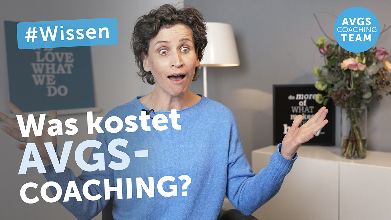 Wie viel kostet ein AVGS Coaching?